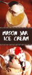 Mason Jar Ice Cream