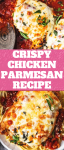 CRISPY CHICKEN PARMESAN RECIPE