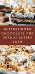 Butterfinger Chocolate And Peanut Butter Lush