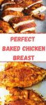 Perfect Baked Chicken Breast