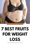 7 Best Fruits For Weight Loss.