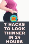 7 Hacks To Look Thinner In 24 Hours