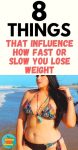 8 Things That Influence How Fast Or Slow You Lose Weight