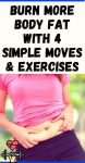 Burn More Body Fat With 4 Simple Moves & Exercises