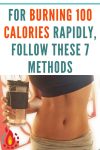 For Burning 100 Calories Rapidly, Follow These 7 Methods