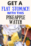 Get A Flat Stomach With This PINEAPPLE Water