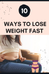 Here Are 10 Ways To Lose Weight Fast
