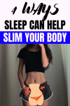 4 Ways Sleep Can Help Slim Your Body