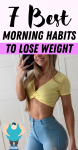 7 Best Morning Habits To Lose Weight