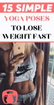 15 Simple Yoga Poses To Lose Weight Fast