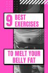 9 Best Exercises To Melt Your Belly Fat