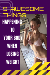 9 Awesome Things Happening To Your Body When Losing Weight