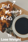 7 Best Morning Habits To Lose Weight