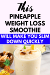 This Pineapple Weight Loss Smoothie Will Make You Slim Down Quickly